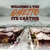 Welcome 2 the Ghetto (feat. Ammar Sings) - Single