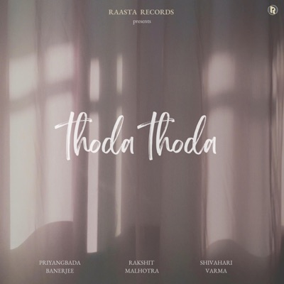 Thoda Thoda (feat. Priyangbada Banerjee & Shivahari Varma) - Single
