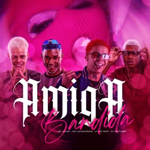 Amiga Bandida (feat. Dj Lv Mdp)