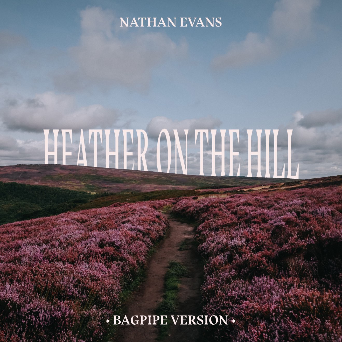 Nathan Evans – Heather On The Hill (Bagpipe Version) – Single (2024) [iTunes Match M4A]