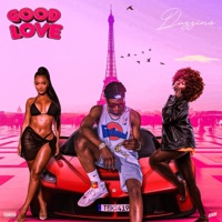 Good Love - Single - Dazz