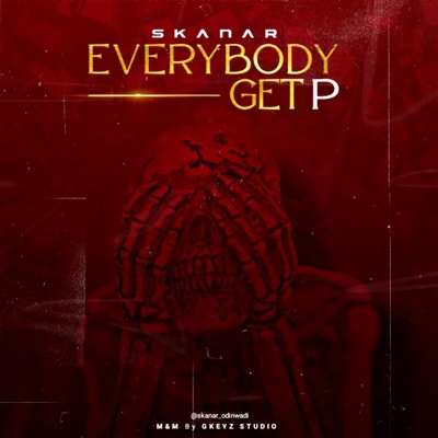 Everybody Get P - Single