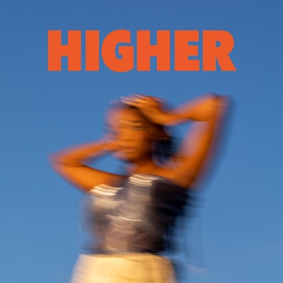 Higher (feat. Neila Moon) - Single