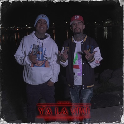 YA LA VIVI (feat. Chueko Real Street) - Single