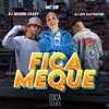 Fica Meque - Single