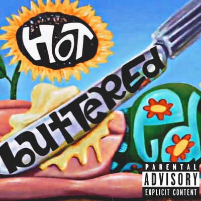 Hot Butter (feat. Rxck Head, DTC Vibe & LilTito) - Single