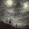 No Man's Dawn - EP