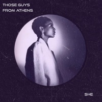 She - Single - Those Guys From Athens