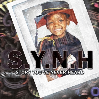 Story You've Never Heard