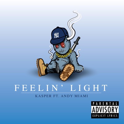 Feelin Light (feat. Andy Miami) - Single