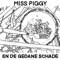 Miss Piggy en de Gedane Schade - SNELBOOT lyrics