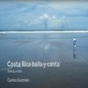Costa Rica Baila y Canta - Single
