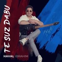 Te Suz Dabu - Single - Haval Ibrahim