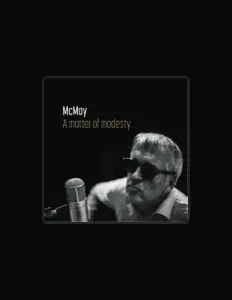 Listen to McMay, watch music videos, read bio, see tour dates & more!