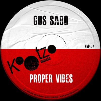 Proper Vibes - Single