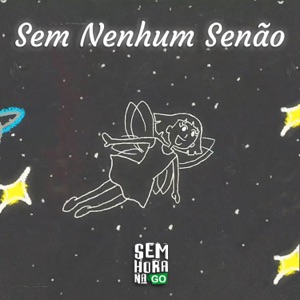 Sem Nenhum Senão