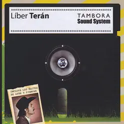 Tambora Sound System (North American Edition) - Líber Terán Tambora Sound System (North American Edition) - Líber Terán