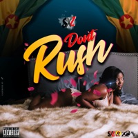 Don't Rush (Quarantine) - Single - SXZ