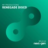 Renegade Disco - Single