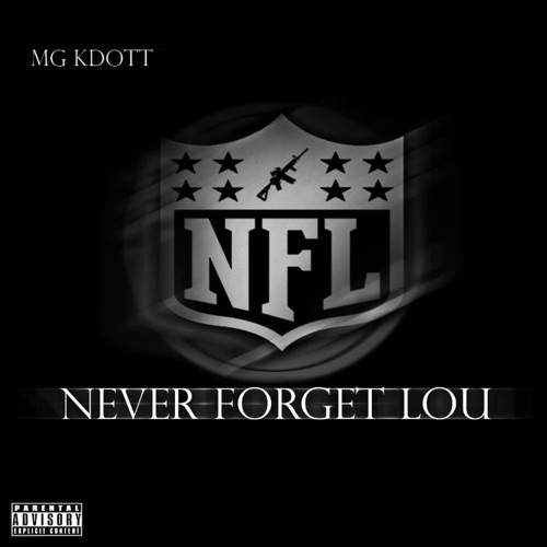 NFL (Never Forget Lou) - Single