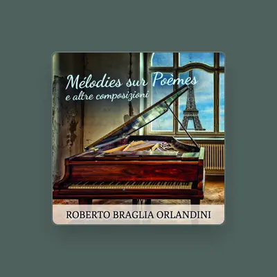 Listen to Roberto Braglia Orlandini, watch music videos, read bio, see tour dates & more!