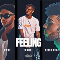 FEELING (feat. KEITH REAL & Xwae) - Single - W4NG