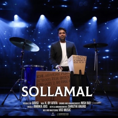 Sollamal (feat. Ambika Jois & Shruthi Anand) - Single