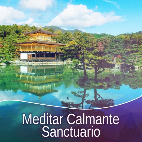 Meditar Calmante Sanctuario: Música para el Espiritualidad, Meditación Yoga, Spa Masajes y Dormir