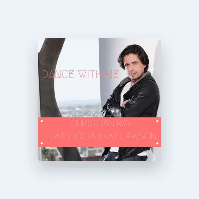 Listen to Christian Ray Flores, watch music videos, read bio, see tour dates & more!