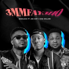 Emmfayeho (feat. Joe Kay & Biq Dollar) - Single