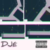 DJÉ - Single