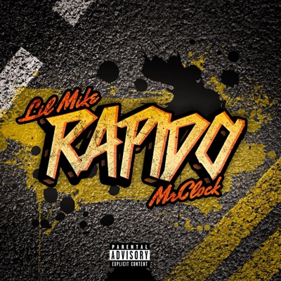 Rapido (feat. MrClock) - Single