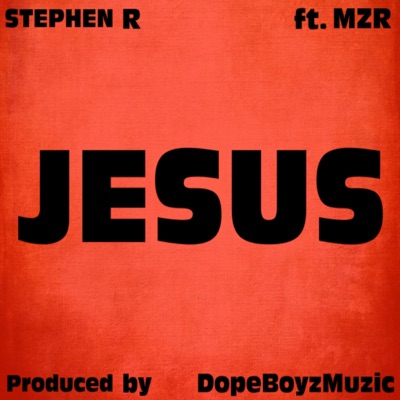 JESUS (feat. MZR) - Single