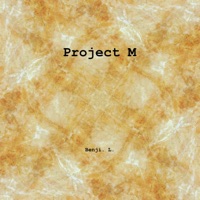 Project M - Single - Benji. L.