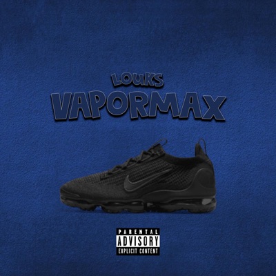 Vapormax - Single