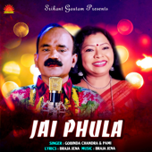Jai Phula - Gobinda Chandra & Pami