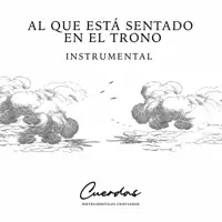 Al Que Está Sentado En El Trono Instrumental