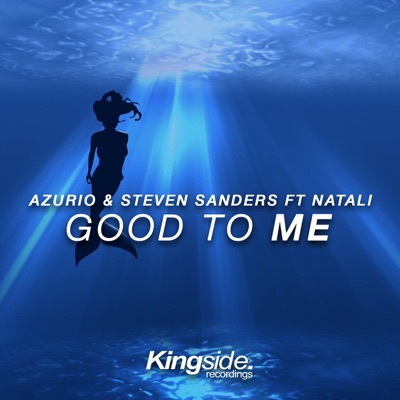 Good to Me (feat. Natali) - Single