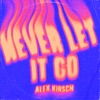 Never Let It Go - Single