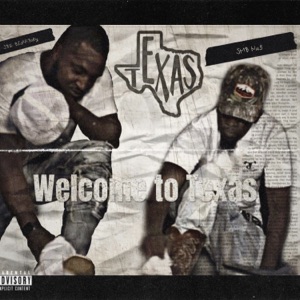 Welcome To Texas (feat. SBE BlokkBaby)