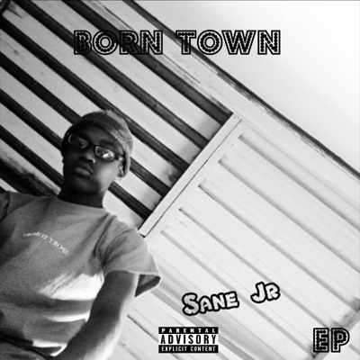Born Town EP MixTape