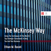 The McKinsey Way - Ethan M. Rasiel