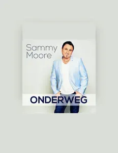 Sammy Mooreを聴いたり、ミュージックビデオを鑑賞したり、経歴やツアー日程などを確認したりしましょう！