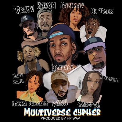 Multi-Verse Cypher (feat. HP Wav, Tre Exel, Pash the Master, Celeste ATL, Travv, NY Teez, KaVoN, Kobe Jakil, Halim Phoenix & Karimah Arnea) - Single