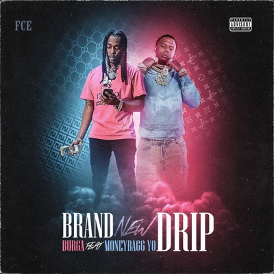 Brand New Drip (feat. Moneybagg Yo) - Burga