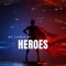 We Could Be Heroes - Melodrama lyrics