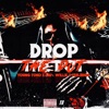 Drop the Dot (feat. LNF, Lnf Willie & HopOutBigg) - Single