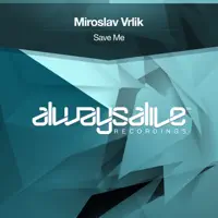 Save Me (Extended Mix) — Miroslav Vrlik