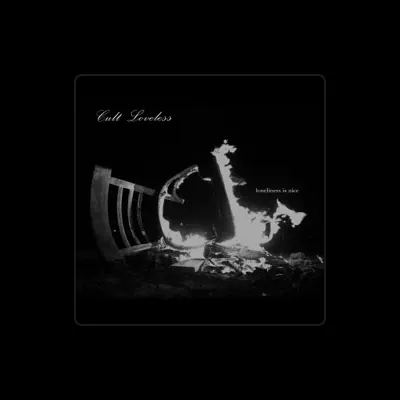Listen to Cult Loveless, watch music videos, read bio, see tour dates & more!