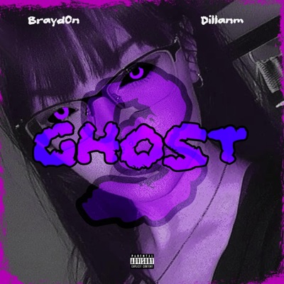 GHOST, Pt. 3 (feat. Brayd0n) - Single